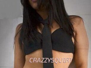 CRAZZYSQUIRT