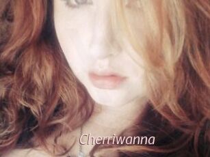 Cherriwanna
