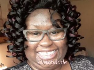 ClubShade