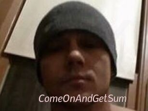 ComeOnAndGetSum