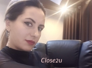 Close2u