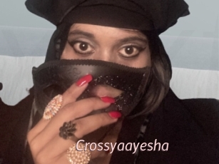 Crossyaayesha