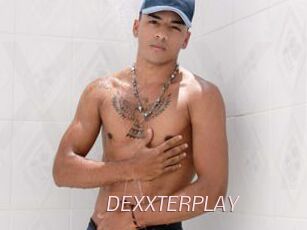 DEXXTERPLAY