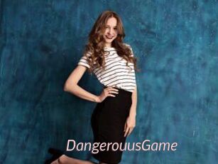 DangerouusGame