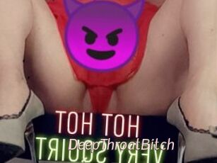 DeepThroatBitch