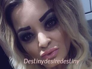 Destinydesiredestiny