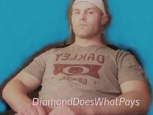 DiamondDoesWhatPays