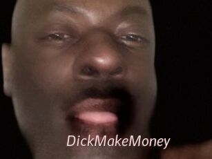 DickMakeMoney