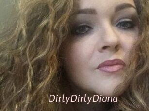 DirtyDirtyDiana
