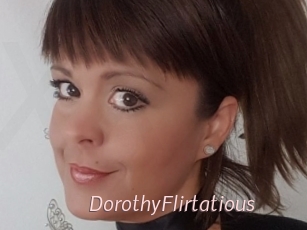 DorothyFlirtatious
