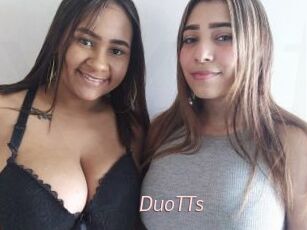 DuoTTs