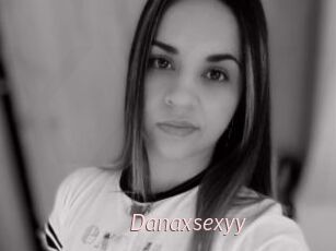 Danaxsexyy