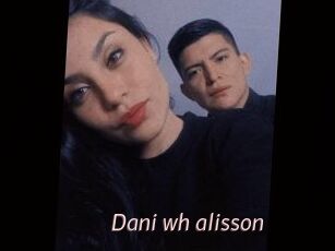 Dani_wh_alisson