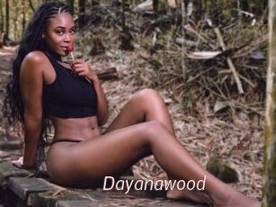 Dayanawood