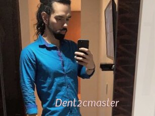 Dent2cmaster