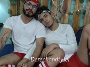 Dereckandtyler