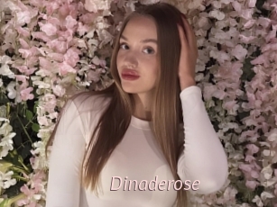 Dinaderose