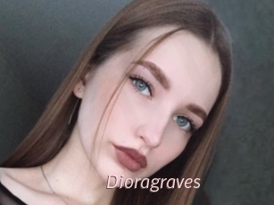 Dioragraves