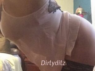 Dirtyditz