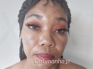 Dirtynanha31