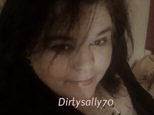 Dirtysally70