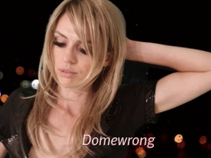 Domewrong