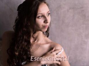 EseniaGraceful