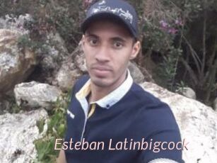 Esteban_Latinbigcock