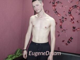 EugeneDream