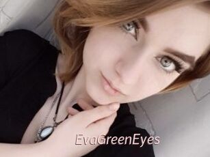EvaGreenEyes