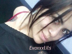 Evaxxxtits