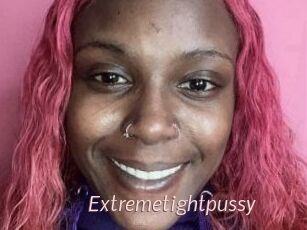 Extremetightpussy