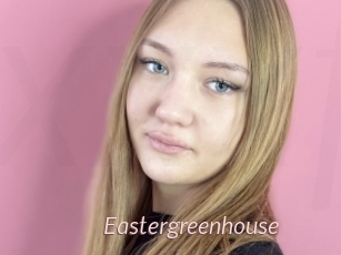 Eastergreenhouse