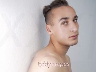 Eddycrepes