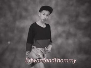 Edwardandthommy