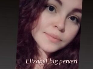 Elizabet_big_pervert