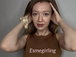 Esmegirling
