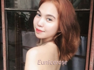 Eunicerose