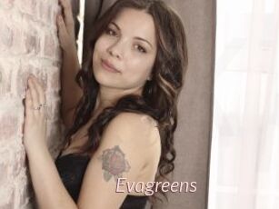 Evagreens