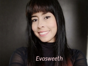 Evasweeth