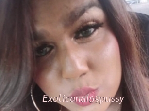 Exoticanal69pussy