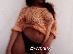 Eyezonme