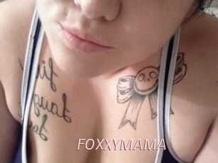 FOXXYMAMA