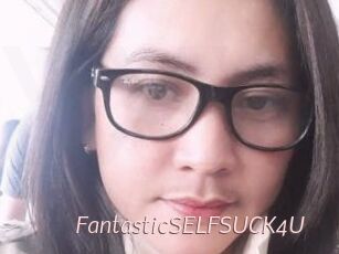 FantasticSELFSUCK4U