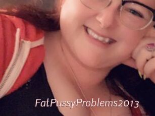 FatPussyProblems2013