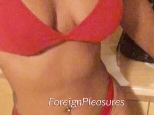 ForeignPleasures