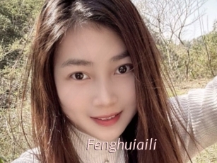 Fenghuiaili