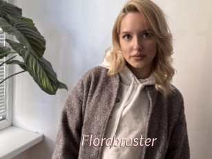 Florabruster