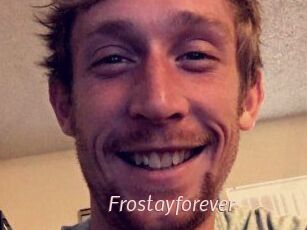Frostayforever