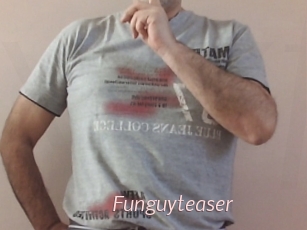 Funguyteaser